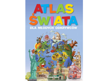 Atlas świata dla młodych odkrywców