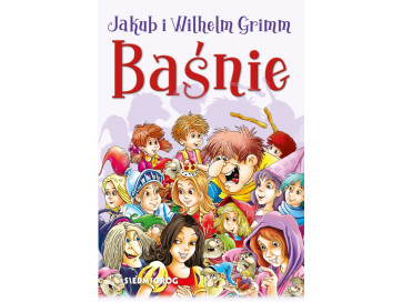 Baśnie Jakub i Wilhelm Grimm