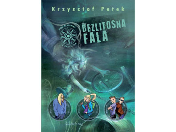 Bezlitosna fala. Porachunki z przygodą