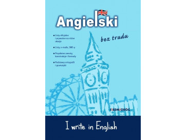 Angielski bez trudu. I write in English
