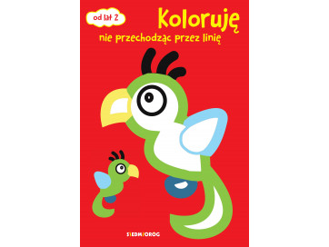 Koloruję nie przechodząc przez linię. Pierwsze malowanki