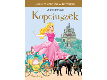Kopciuszek. Lektura szkolna w komiksie (ebook)