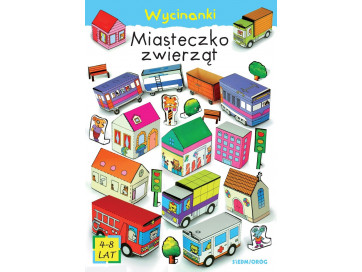 Miasteczko zwierząt. Wycinanki