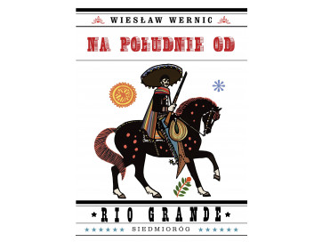 Na południe od Rio Grande