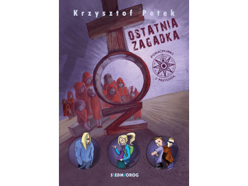 Ostatnia zagadka. Porachunki z przygodą