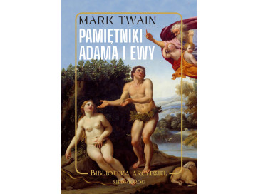 Pamiętniki Adama i Ewy (oprawa twarda)