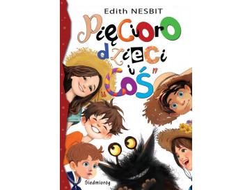 Pięcioro dzieci i "coś"