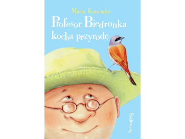 Profesor Biedronka kocha przyrodę