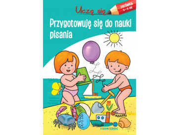 Przygotowuję się do nauki pisania. Uczę się
