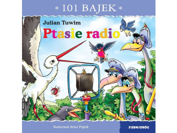 Ptasie radio. 101 bajek