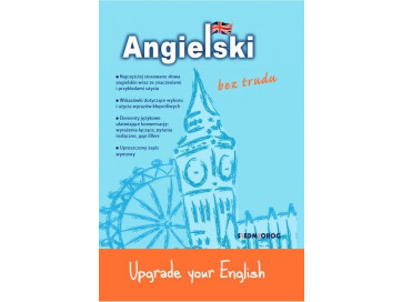 Angielski bez trudu. Upgrade your English