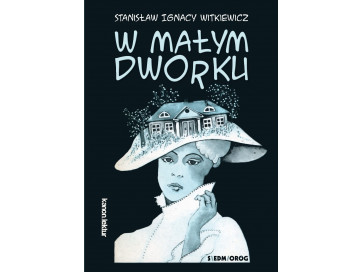 W małym dworku