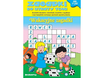 Wakacyjne zagadki. Zagadki do utraty tchu