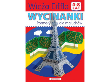 Wieża Eiffla. Wycinanki