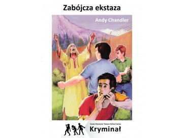 Zabójcza ekstaza. Nowe Przygody Trzech Detektywów