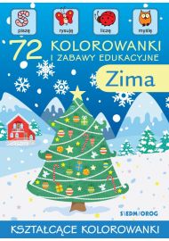 72 kolorowanki i zabawy edukacyjne. Zima