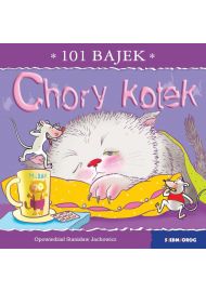 Chory kotek. 101 bajek
