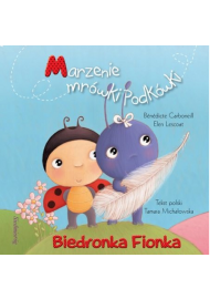 Biedronka Fionka. Marzenie mrówki Podkówki