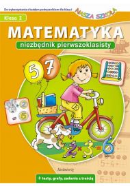 Matematyka. Niezbędnik pierwszoklasisty