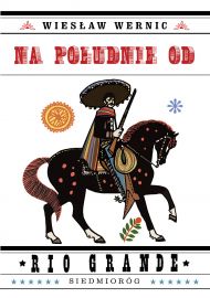 Na południe od Rio Grande (ebook)