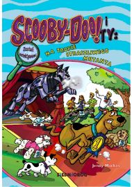Scooby-Doo! i Ty: Na tropie Straszliwego Mutanta