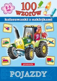 100 wzorów. Pojazdy. Kolorowanki z naklejkami