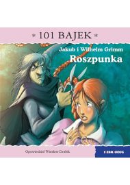 Roszpunka. 101 bajek