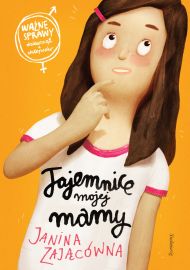 Tajemnice mojej mamy (ebook)