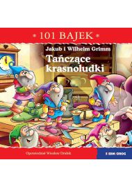 Tańczące krasnoludki. 101 bajek