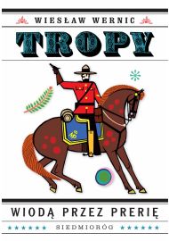 Tropy wiodą przez prerię (ebook)