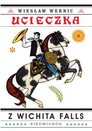 Ucieczka z Wichita Falls (ebook)